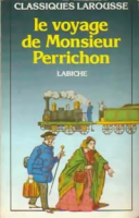 Le voyage de Monsieur Perrichon