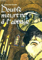 Double meurtre &agrave; l'abbaye