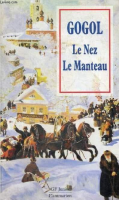 Le Nez ; Le Manteau