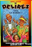 Vive la mariée