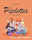 Les Pipelettes... On se calme !