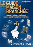 Le guide de la maison 