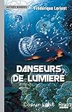 Danseurs de lumière