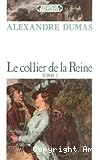 Le Collier de la reine. Tome 1