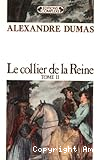 Le Collier de la reine. Tome 2
