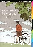 La Maison vide