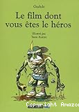 Le Film dont vous êtes le héros