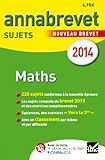 Annabrevet. Sujets de Maths 2014