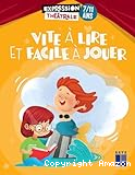 Vite à lire et facile à jouer