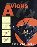 Dessiner les avions pas à pas