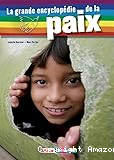 La Grande encyclopédie de la Paix