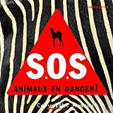 S.O.S animaux en danger !