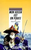 Mon Voisin est un pirate