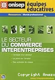 Le secteur du commerce interentreprises