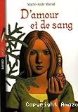 D'amour et de sang