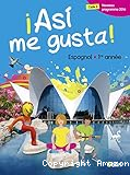 Espagnol 1ère année (Belin 2016) : ¡ Así me gusta !