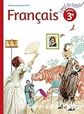 Français 3ème (Belin, 2016) : L'envol des lettres