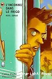 L'Inconnu dans le frigo