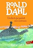 L'enfant qui parlait aux animaux