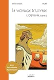 L'Odyssée T.1 : Le voyage d'Ulysse (pour les enfants dyslexiques)