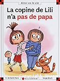 La copine de Lili n'a pas de papa