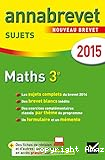 Annabrevet : Maths 3e 2015