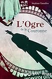 L'Ogre de la couronne