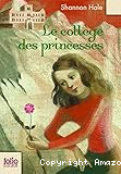 Le collège des princesses