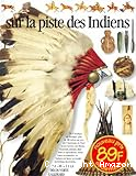 Sur la piste des Indiens297