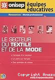 Le secteur du textile et de la mode