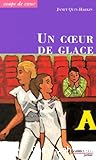 Un Coeur de glace