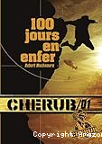 Cherub T. 01 : 100 jours en enfer