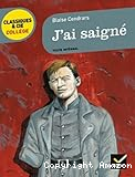 J'ai saigné