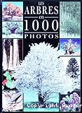 Les Arbres en 1000 photos