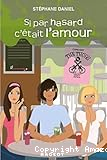 Si par hasard c'était l'amour