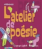 L'atelier de la poésie