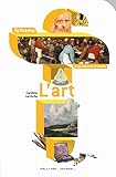 L'art : un parcours en 60 étapes