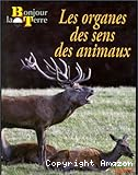 Les Organes des sens des animaux