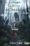 Le livre de Saskia T. 1 : Le Réveil