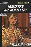 Meurtre au Majestic (suivi du Cri du rubis)