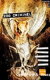 Zoo criminel