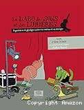 Le Labo des Sons et des Lumières