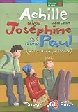 Achille aime Joséphine qui aime Paul (qui n'aime personne)