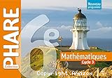 Mathématiques 6ème (Hachette, 2016) : Phare