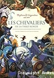 Les chevaliers de la Table Ronde