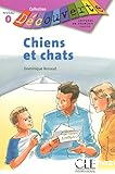 Chiens et chats. Lectures en français facile niv. Intro
