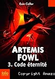 Artémis Fowl. T. 2 : Code éternité