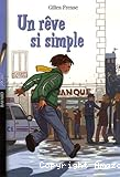 Une rêve si simple
