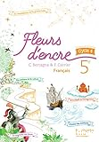 Français 5ème (Hachette, 2016) : Fleurs d'encre