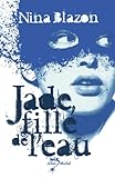 Jade, fille de l'eau